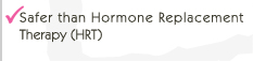 Safer than Hormone Replacement Therapy
